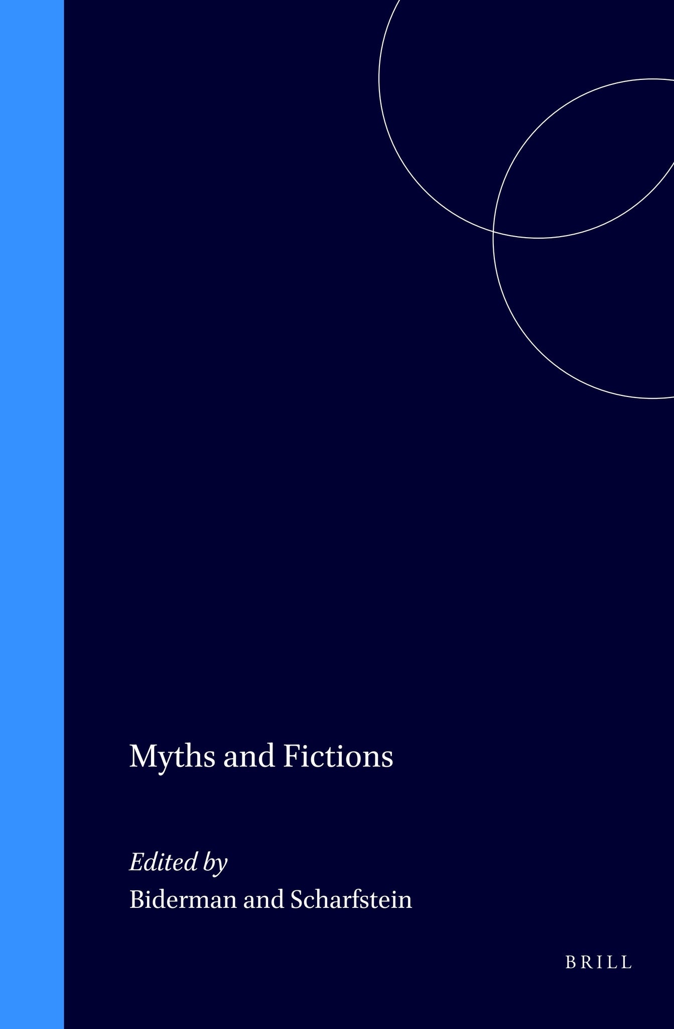 Cover image for Myths and Fictions ISBN 9789004098381